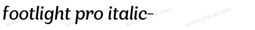footlight pro italic字体转换